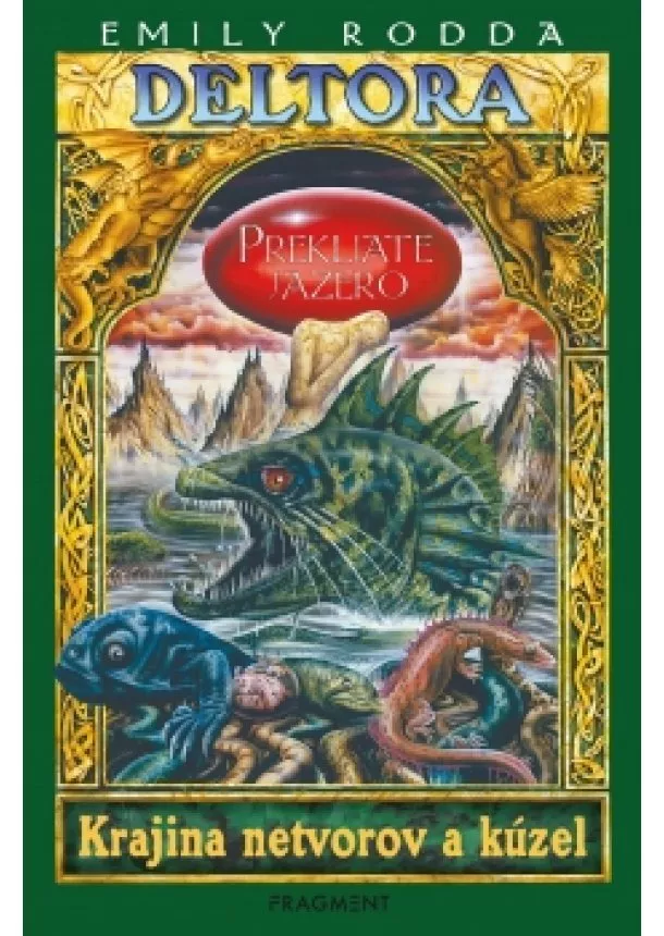 Emily Rodda - Deltora - Prekliate jazero