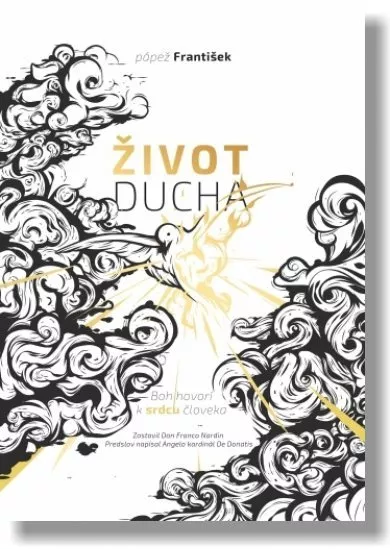 Život Ducha - Boh hovorí k srdcu človeka