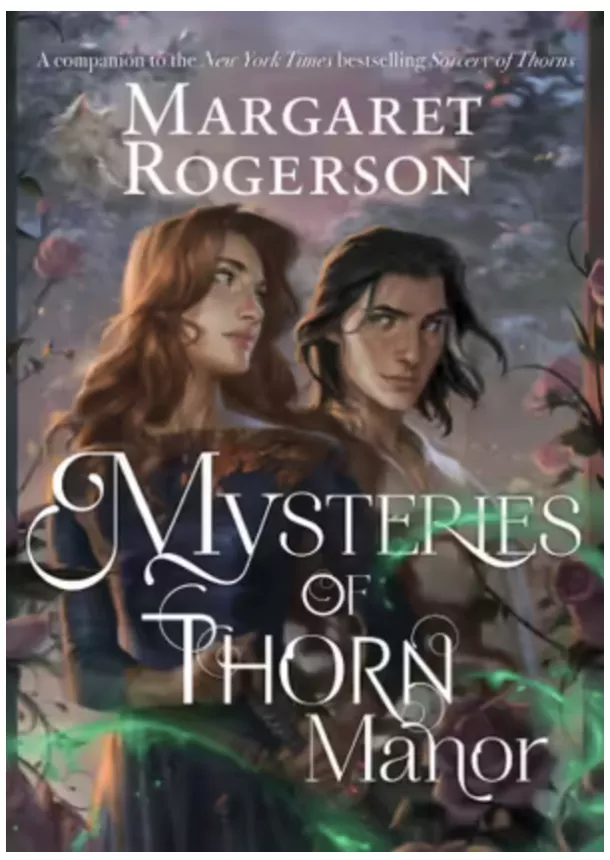 Margaret Rogerson - Mysteries of Thorn Manor