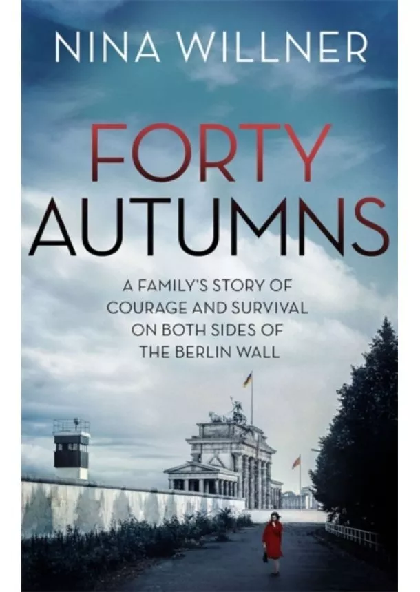 Nina Willner - Forty Autumns