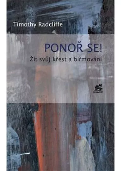 Ponoř se! - Žít svůj křest a biřmování