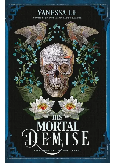 His Mortal Demise