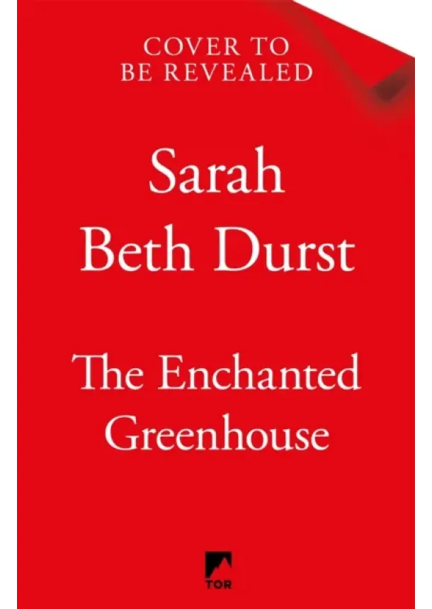 Sarah Beth Durst - The Enchanted Greenhouse