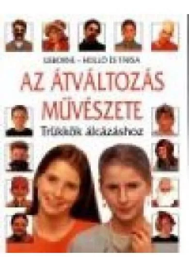 Az átváltozás művészete