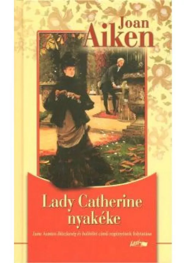 JOAN AIKEN - LADY CATHERINE NYAKÉKE
