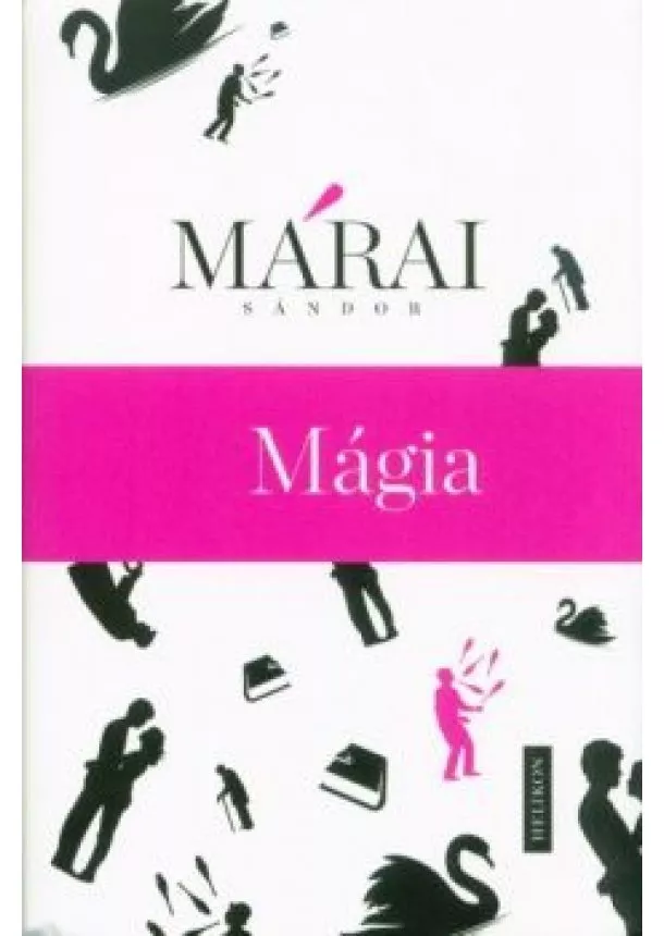 Márai Sándor - Mágia
