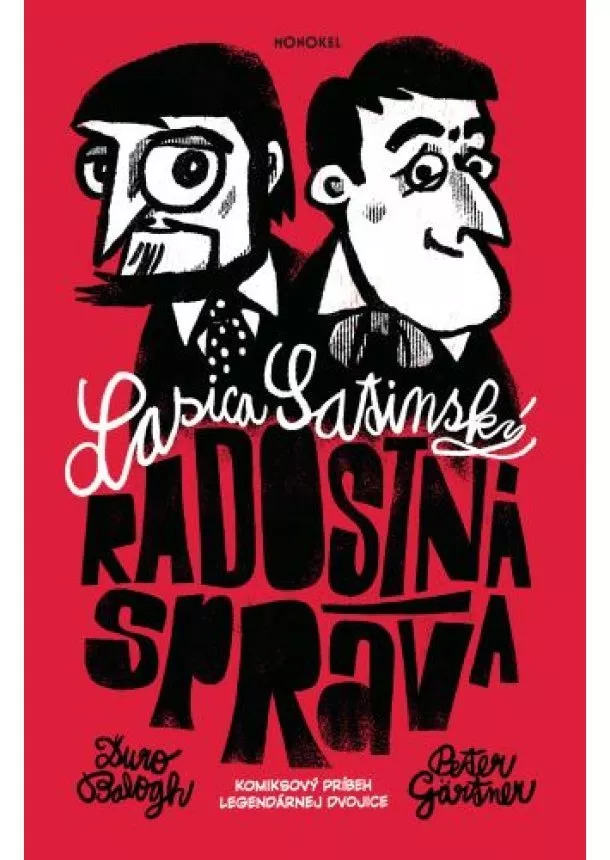 Peter Gärtner - Radostná správa - Komiksový príbeh legendárnej dvojice