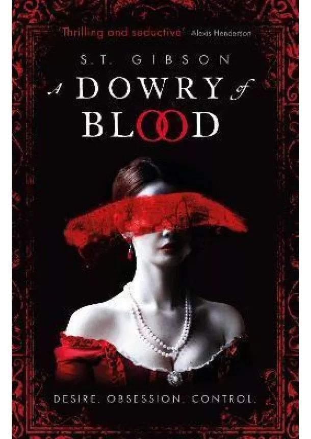 A Dowry of Blood