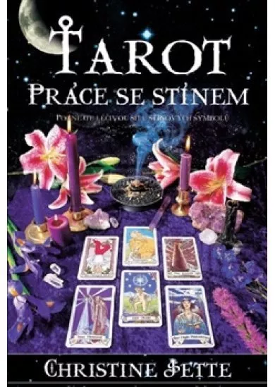 Tarot - Práce se stínem