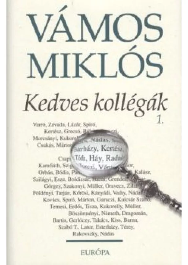 Vámos Miklós - Kedves kollégák 1-2.