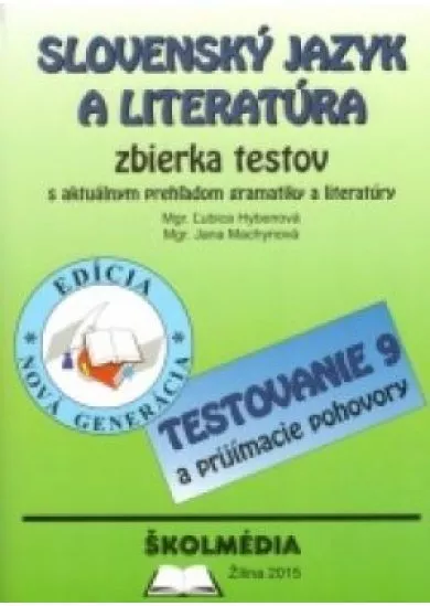Slovenský jazyk a literatúra  - zbierka testov 2015