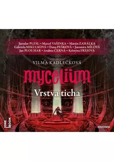 Mycelium VI - Vrstva ticha - 3 CDmp3