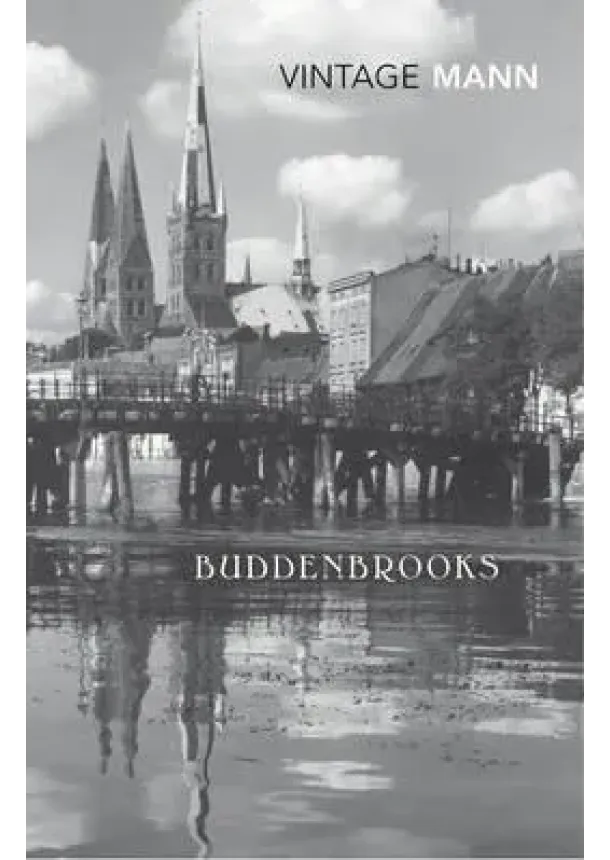 Thomas Mann - Buddenbrooks