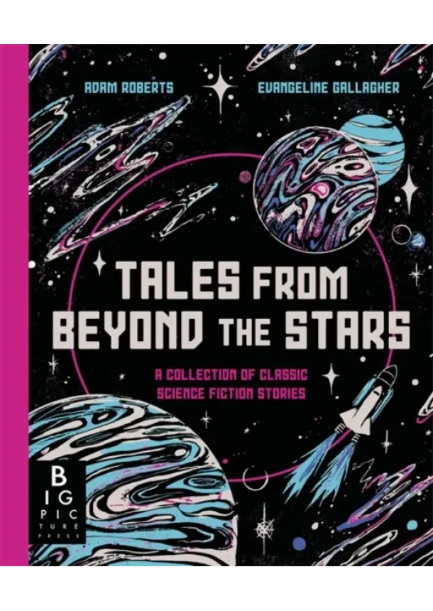 Adam Roberts - Tales from Beyond the Stars