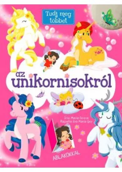 Tudj meg többet az unikornisokról