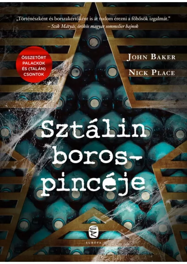 John Baker - Sztálin borospincéje