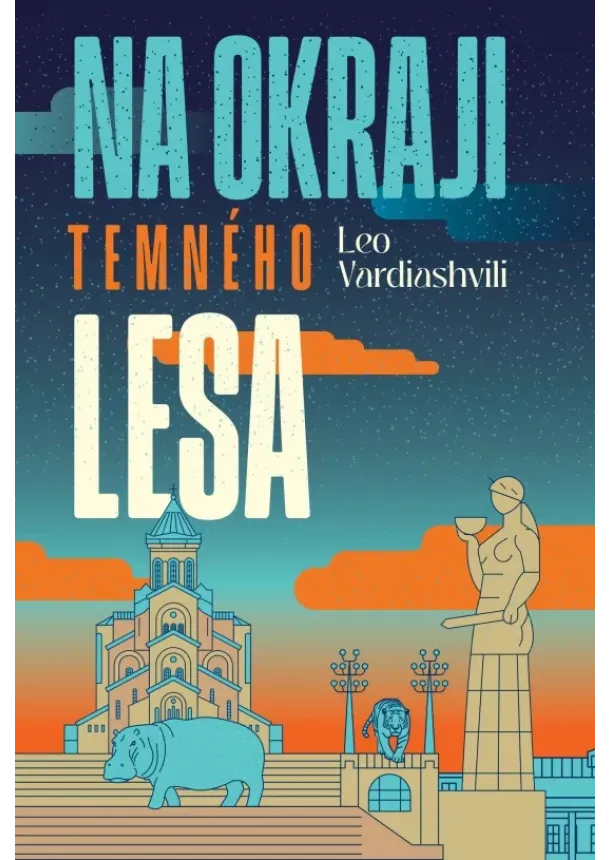 Leo Vardiashvili - Na okraji temného lesa