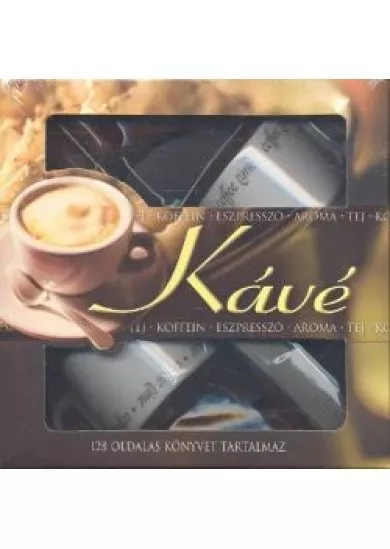 KÁVÉ