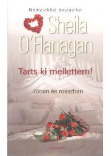 TARTS KI MELLETTEM!