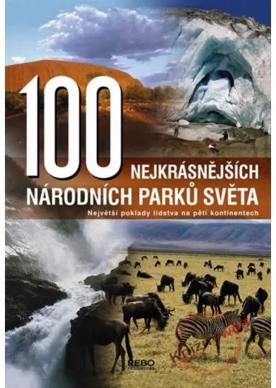 100 nejkrásnějších národních parků světa