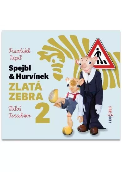 DIVADLO SPEJBLA A HURVÍNKA  NEPIL: ZLATÁ ZEBRA 2