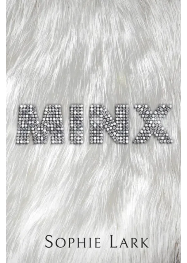 Sophie Lark - Minx
