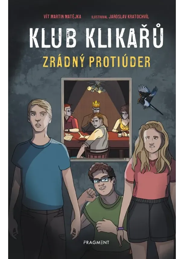 Vít Martin Matějka - Klub Klikařů - Zrádný protiúder