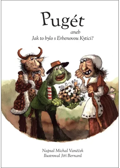 Pugét aneb Jak to bylo s Erbenovou Kyticí?