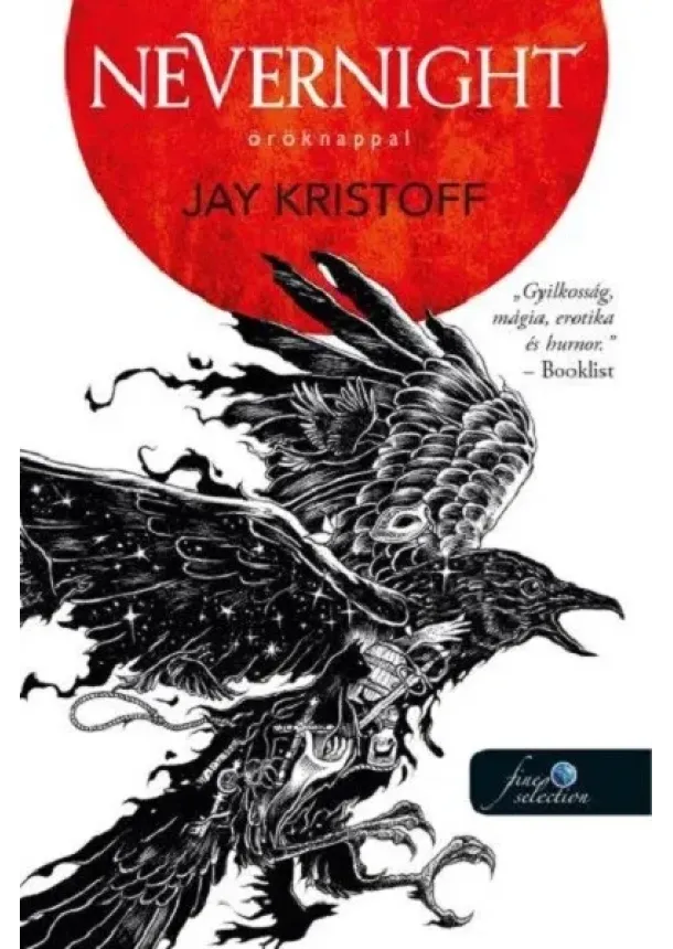 Jay Kristoff - Nevernight - Öröknappal