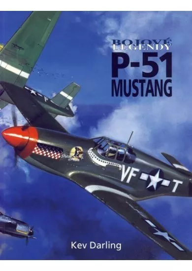 Bojové legendy - P-51 Mustang