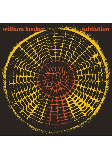 William Hooker:  Jubilation