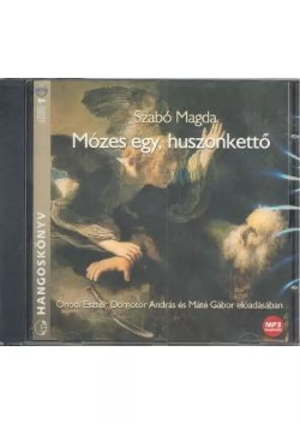 Hangoskönyv - MÓZES EGY, HUSZONKETTŐ /HANGOSKÖNYV
