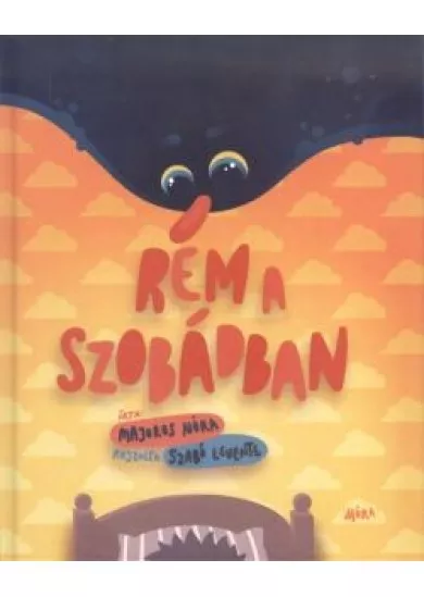 Rém a szobádban