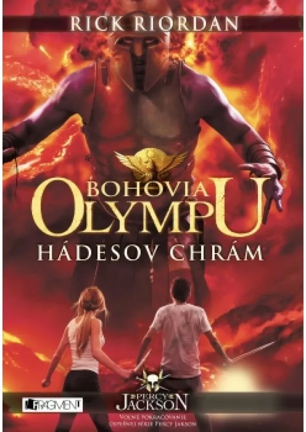 Rick Riordan - Bohovia Olympu – Hádesov chrám