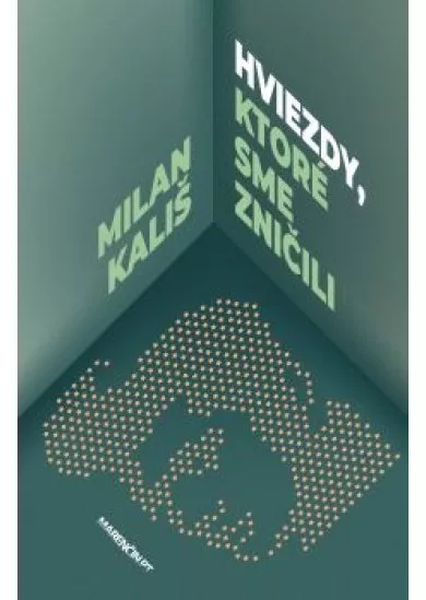 Hviezdy, ktoré sme zničili