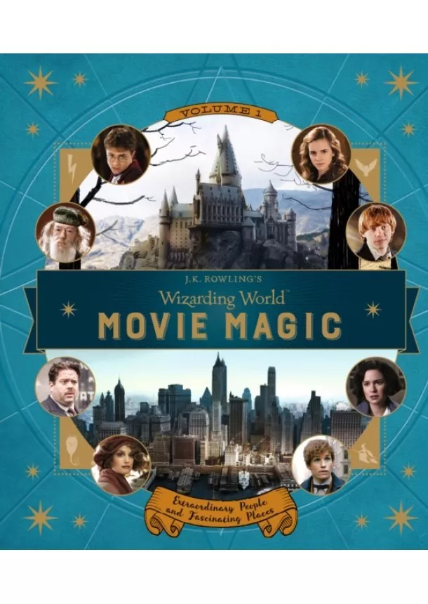 Jody Revenson - J.K. Rowlings Wizarding World Extraordinary People and Fascinating Places