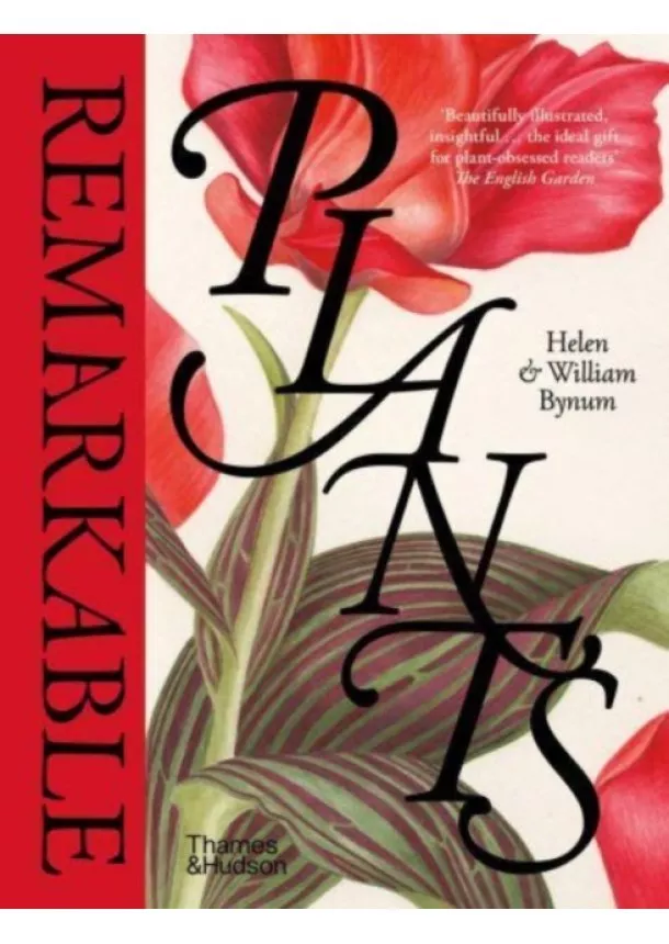 Helen Bynum, William Bynum - Remarkable Plants