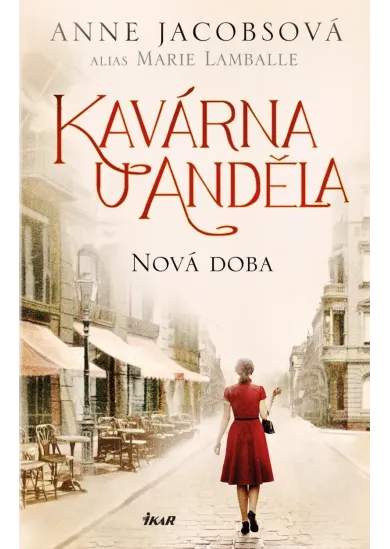 Kavárna U Anděla: Nová doba - Kavárna U Anděla (1.díl)