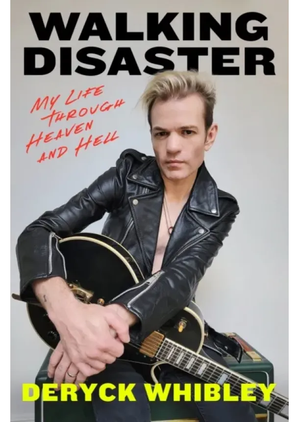 Deryck Whibley - Walking Disaster