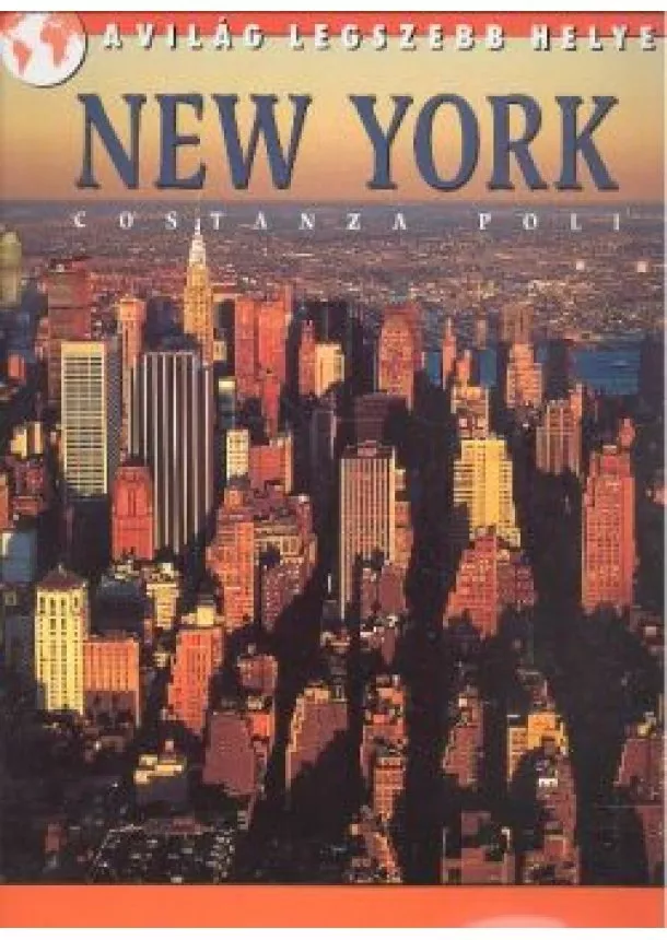 Costanza Poli - New York /A világ legszebb helyei