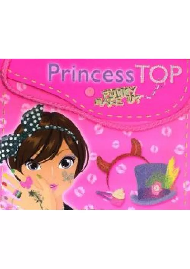 Princess TOP - Funny Make Up