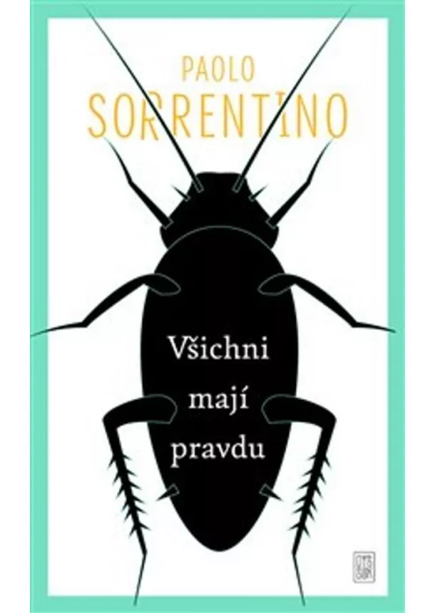 Paolo Sorrentino - Všichni mají pravdu