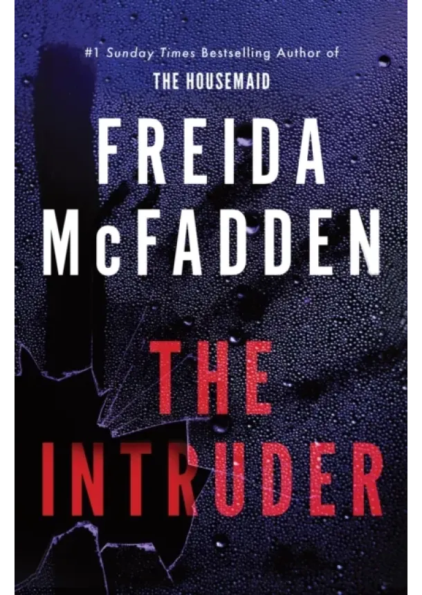 Freida McFadden - The Intruder