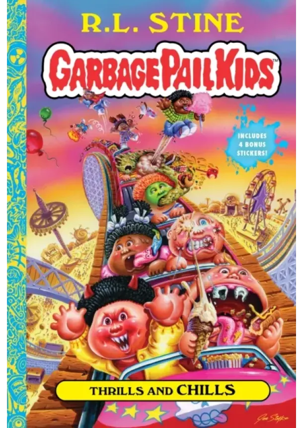 R.L. Stine - Thrills and Chills (Garbage Pail Kids Book 2)