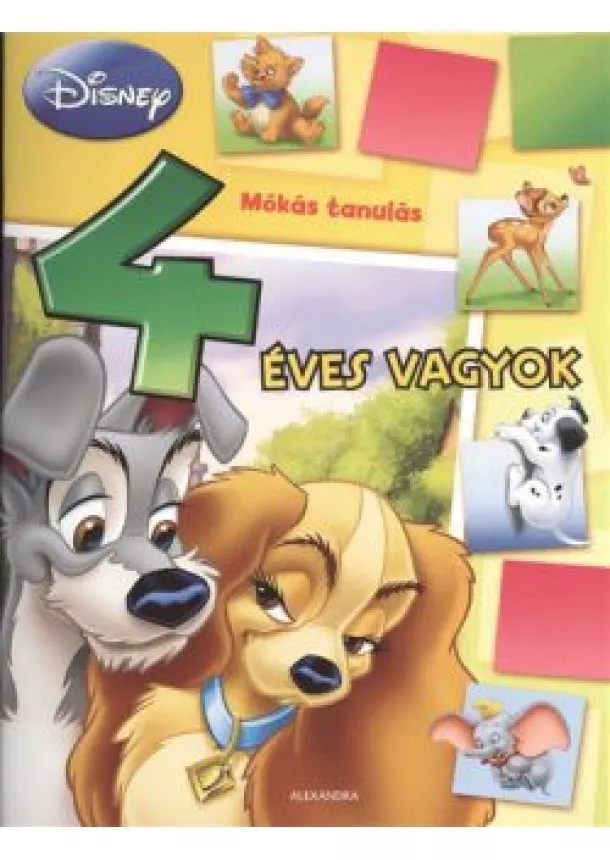 FOGLALKOZTATÓ FÜZET - DISNEY MÓKÁS TANULÁS - 4 ÉVES VAGYOK