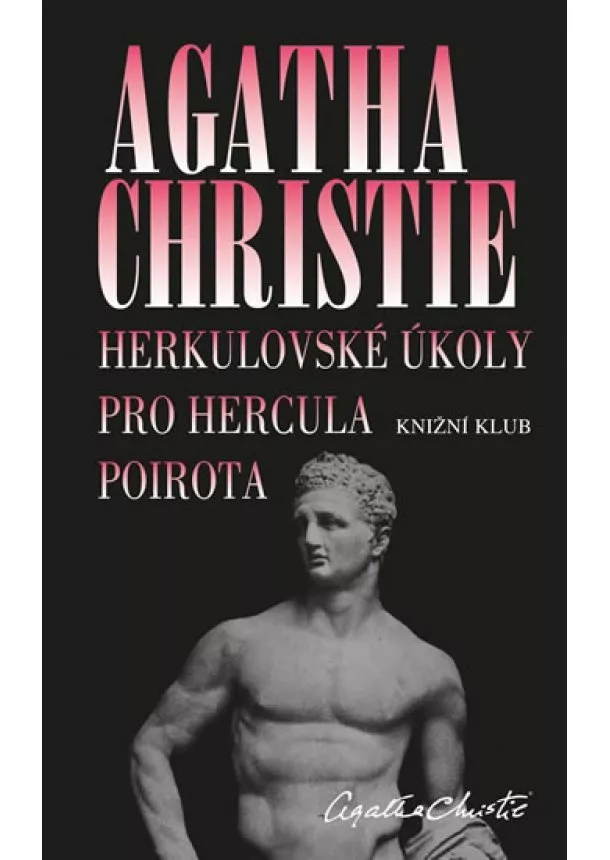 Agatha Christie - Herkulovské úkoly pro Hercula Poirota - 3. vydání