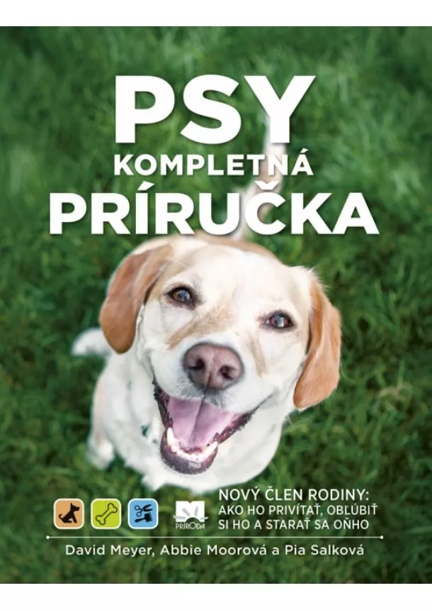 David Meyer, Abbie Moorová, Pia Salková - Psy – Kompletná príručka