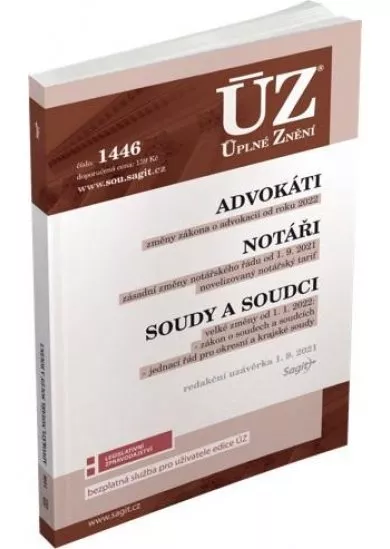 ÚZ 1446 Advokáti, Notáři, Soudci a soudy