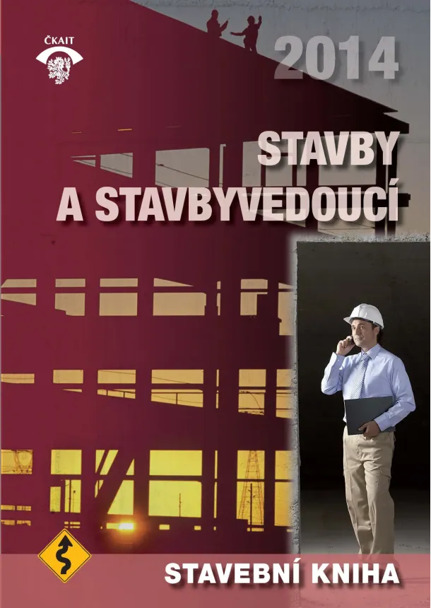 kolektiv autorů - Stavební kniha 2014 - Stavby a stavbyvedoucí