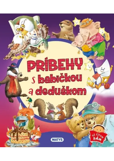 Príbehy s babičkou a deduškom
